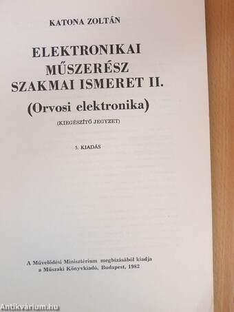 Elektronikai műszerész szakmai ismeret II.