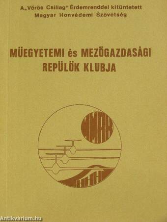 Műegyetemi és Mezőgazdasági Repülők Klubja Évkönyv 1987