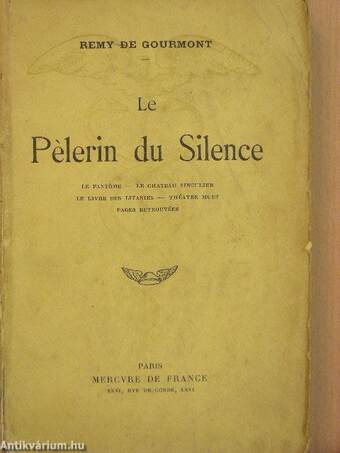 Le Pélerin du Silence