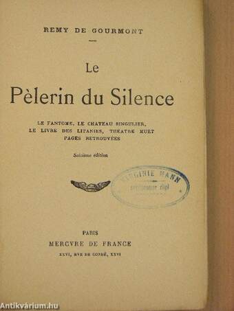 Le Pélerin du Silence