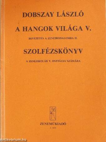 A hangok világa V./Szolfézskönyv