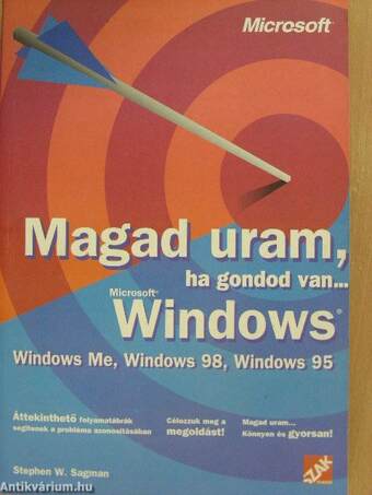 Magad uram, ha gondod van... Windows