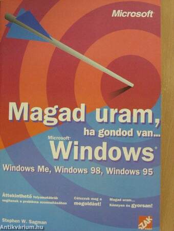 Magad uram, ha gondod van... Windows