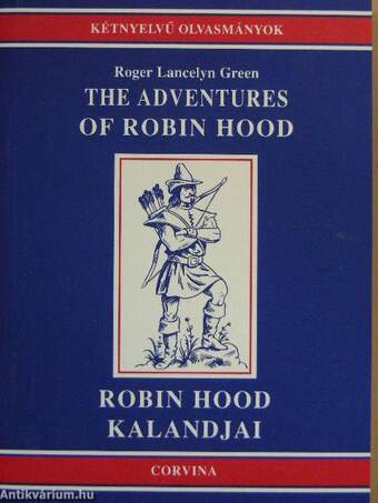 The adventures of Robin Hood/Robin Hood kalandjai