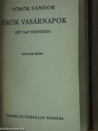 Örök vasárnapok I-II.