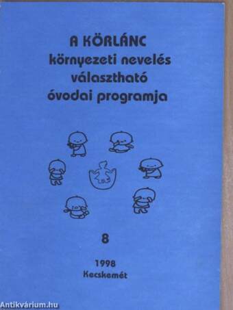 A Körlánc környezeti nevelés választható óvodai programja