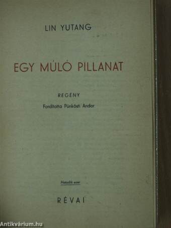 Egy múló pillanat I-II.