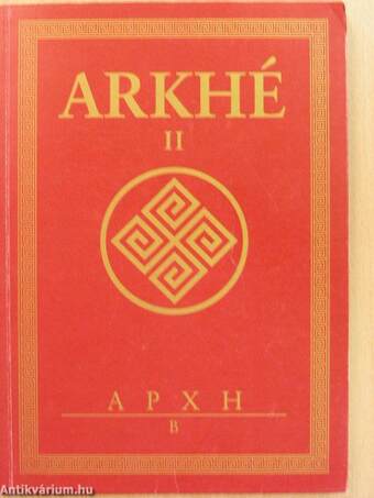 Arkhé II.