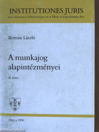 A munkajog alapintézményei II.