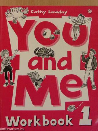 You and Me 1. - Workbook