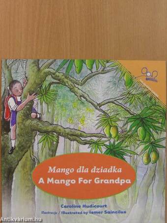 Mango dla dziadka/A Mango For Grandpa