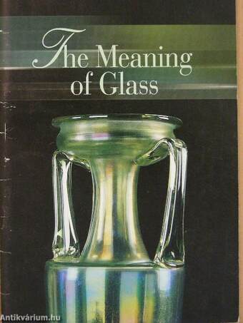 The Meaning of Glass