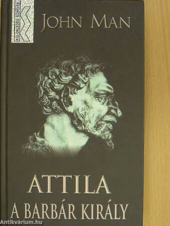 Attila, a barbár király