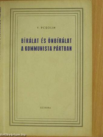 Bírálat és önbírálat a kommunista pártban