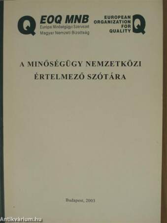 A minőségügy nemzetközi értelmező szótára