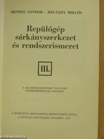 Repülőgép sárkányszerkezet és rendszerismeret III.