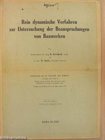 Rein dynamische Verfahren zur Untersuchung der Beanspruchungen von Bauwerken