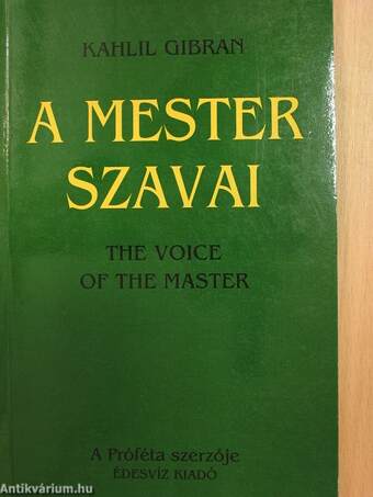 A mester szavai/The voice of the Master