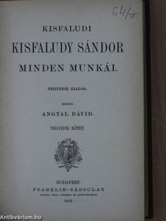 Kisfaludi Kisfaludy Sándor minden munkái IV.