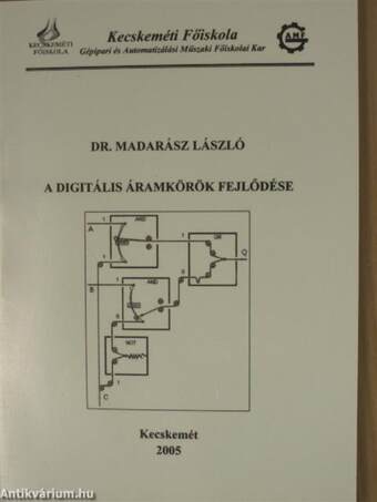 A digitális áramkörök fejlődése