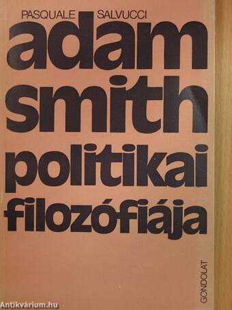 Adam Smith politikai filozófiája