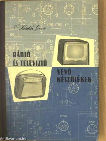 Rádió és televízió vevőkészülékek 1958-1959