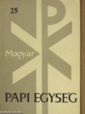 Magyar Papi Egység 1963. Krisztus Király ünnepén