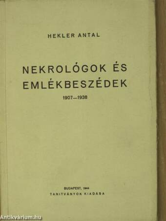 Nekrológok és emlékbeszédek 1907-1938