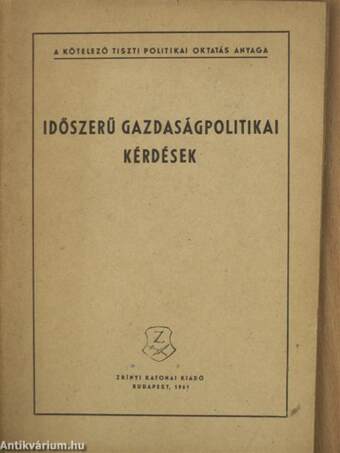 Időszerű gazdaságpolitikai kérdések