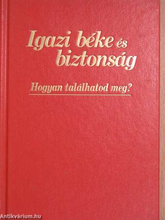 Igazi béke és biztonság