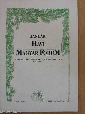 Havi Magyar Fórum 2010. (nem teljes évfolyam)