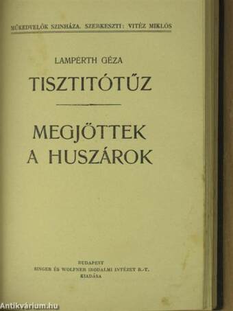 A házasságszédelgő/Birtokpolitika/Nem tudom a nevét/Ott ki beszél?/Kisérleti módszer/Tisztitótűz/Nem nősülök/Lakodalom/Háztűznéző