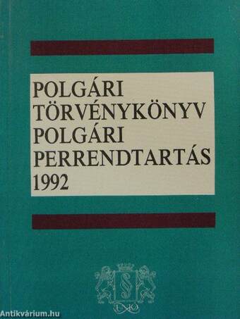 Polgári törvénykönyv, polgári perrendtartás 1992