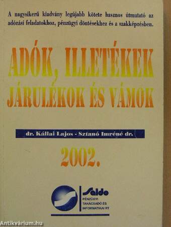 Adók, illetékek, járulékok és vámok 2002.