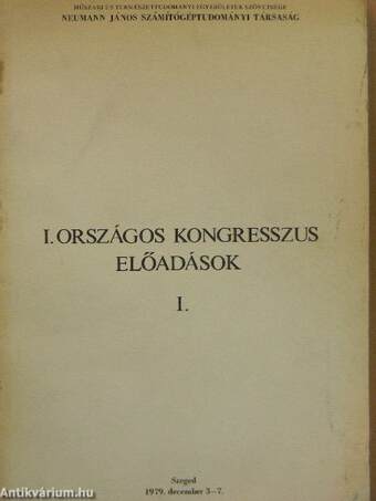 I. Országos kongresszus - Előadások I-II.