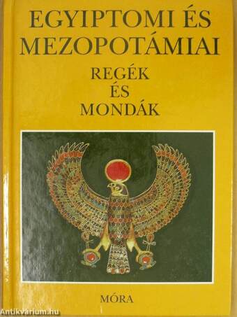 Egyiptomi és mezopotámiai regék és mondák