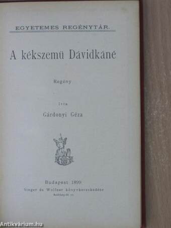 A kékszemü Dávidkáné