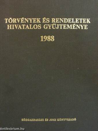 Törvények és rendeletek hivatalos gyűjteménye 1988.