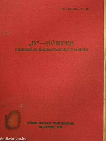 "D"-Dömper/Pótfüzet a "D" dömper kezelési és karbantartási utasitáshoz