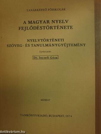 A magyar nyelv fejlődéstörténete