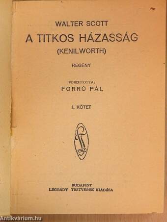 A titkos házasság I-II.