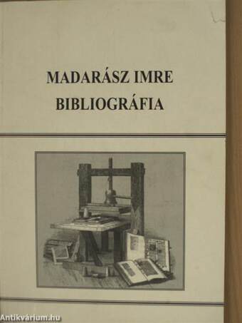 Madarász Imre bibliográfia