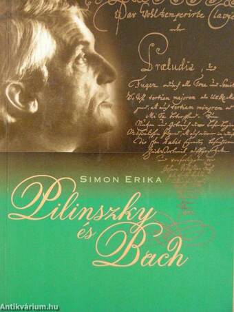 Pilinszky János és J. S. Bach - CD-vel