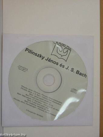 Pilinszky János és J. S. Bach - CD-vel