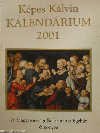 Képes Kálvin Kalendárium 2001