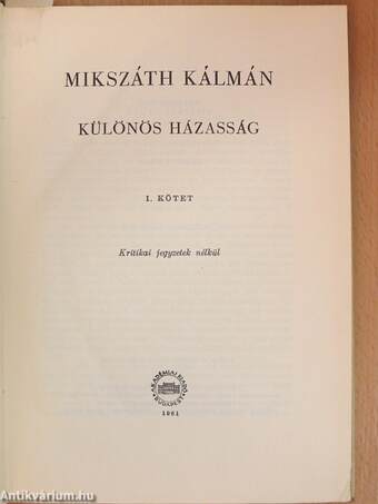 Különös házasság I-II.