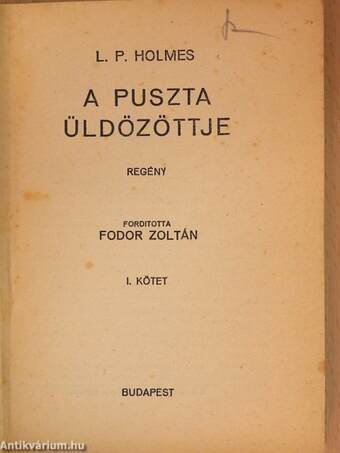 A puszta üldözöttje I-II.