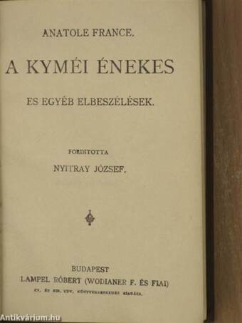 A kyméi énekes/Crainquebille, Putois/Gallio