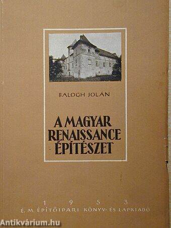 A magyar renaissance építészet