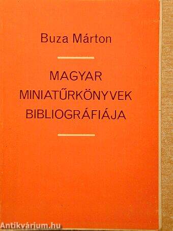 Magyar miniatűrkönyvek bibliográfiája